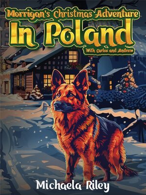 cover image of Morrigan's Christmas Adventure in Poland With Carlos and Andrew